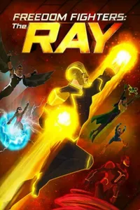 Hürriyet Savaşçıları: The Ray izle