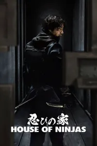 House of Ninjas izle