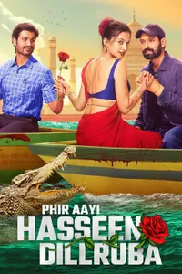 Phir Aayi Hasseen Dillruba izle