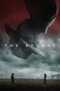 The Bygone izle