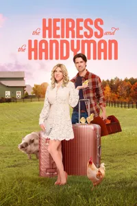 The Heiress and the Handyman izle